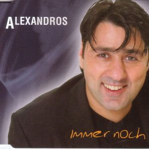 Alexandros Immer noch Maxi CD