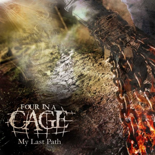 Four In A Cage My last path CD