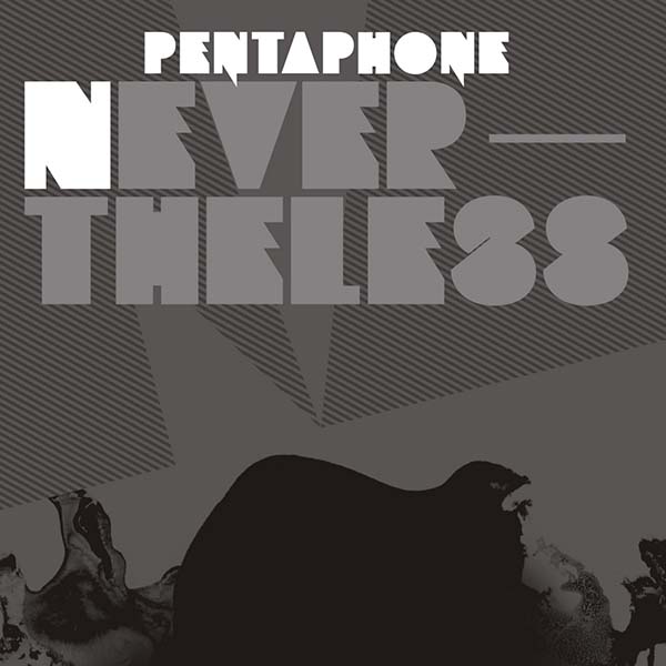 Pentaphone Never theless CD