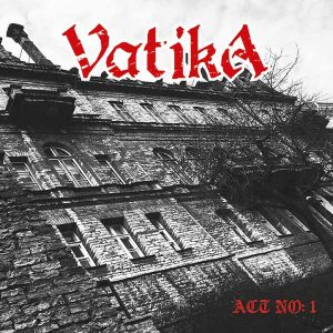 Vatika Act No1 CD