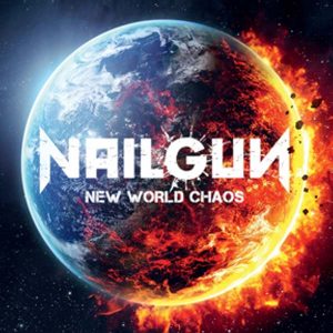 Nailgun New World Chaos CD